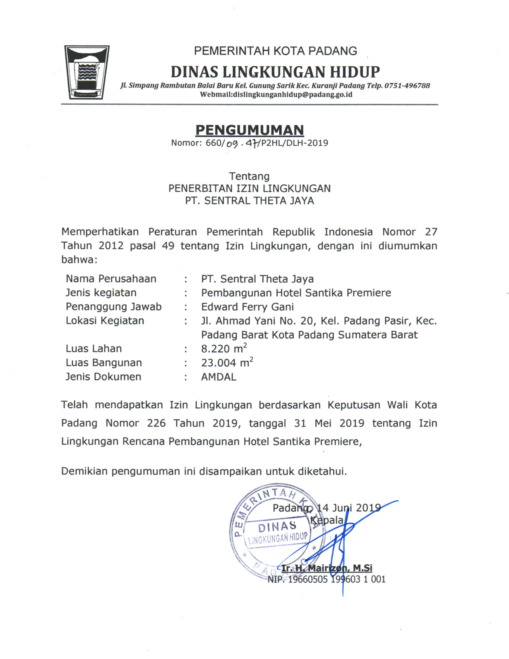 Pengumuman Penerbitan Izin Lingkungan Hotel Santika Premiere PT. Sentral Theta Jaya  di Jl. Ahmad Yani No. 20, Padang Pasir Padang Barat